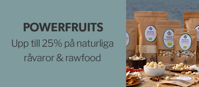 Kampanj naturliga råvaror och rawfood från Powerfruits
